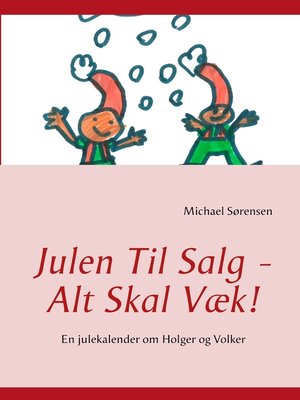 cover image of Julen Til Salg--Alt Skal Væk!